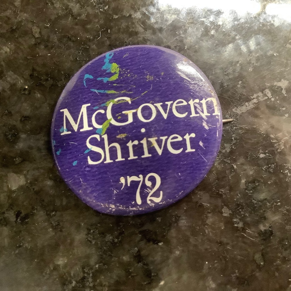 1972 GEORGE McGOVERN SHRIVER For President Political Campaign Button Pin